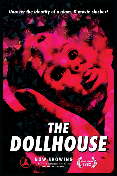 Learn more about The Dollhouse