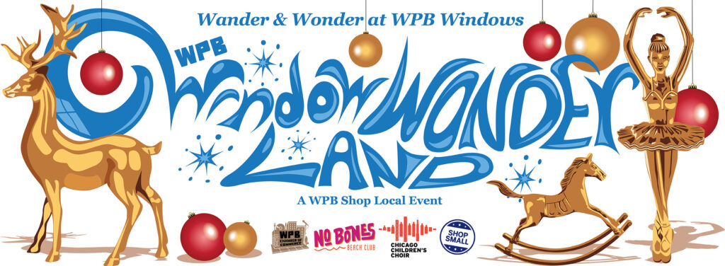 Wicker Park Bucktown Window Wonderland logo featuring gold and red colored holiday decorations for Shop Small Saturday